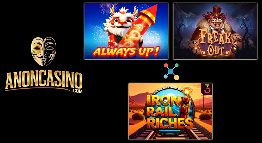 Mystic Mayhem Awaits in Always Up!, FREAK OUT & Iron Rail Riches